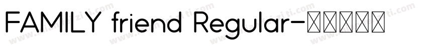 FAMILY friend Regular字体转换